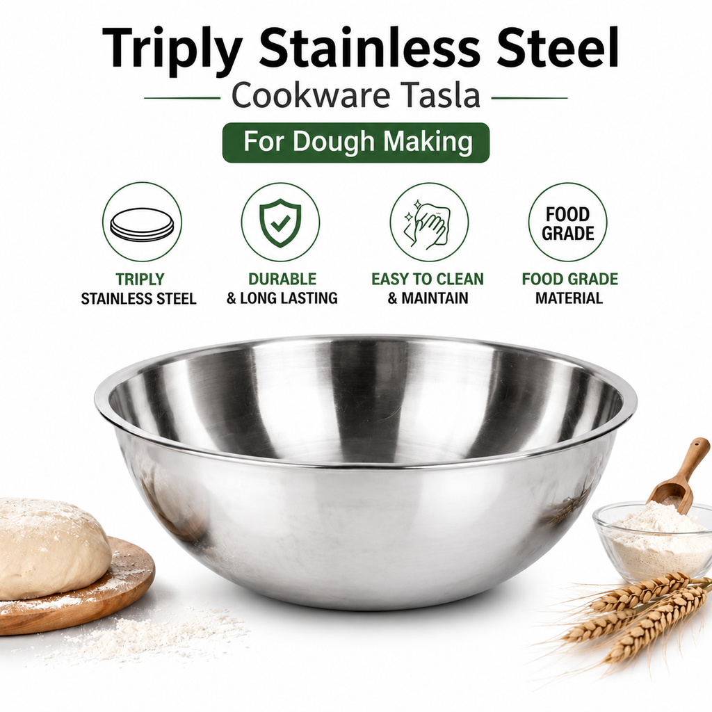 TRIPLY STAINLESS STEEL COOKWARE TASLA FOR DOUGH MAKING & COOKING
